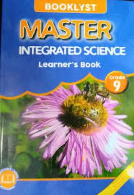 Master Integrated Science Grade 9